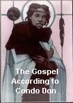 The Gospel According to Condo Don by Fred Dungan