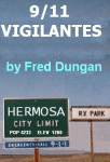 9/11 Vigilantes by Fred Dungan